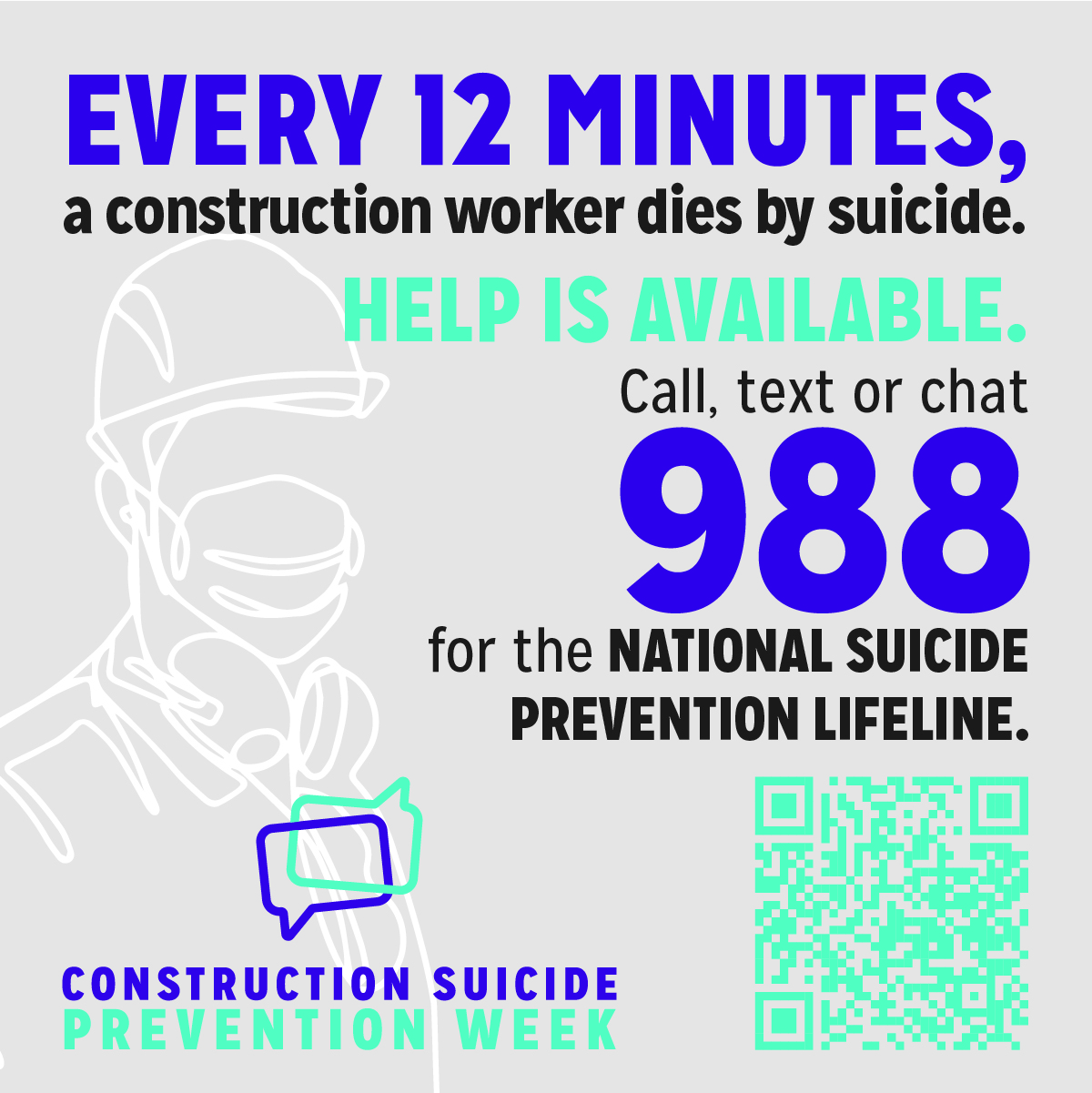 Graphic depicting a magnet available to order as part of a bundle. The magnet says "Every 12 minutes, a construction worker dies by suicide. Help is available. Call, text or chat 988 for the National Suicide Prevention Lifeline. Construction Suicide Prevention Week." There is a QR code linking to www.constructionsuicideprevention.com.